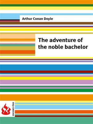cover image of The adventure of the noble bachelor (low cost). Limited edition